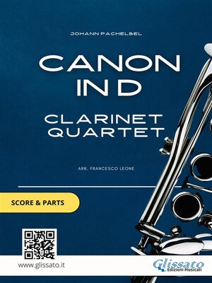 cover image of Clarinet Quartet "Canon in D" by Pachelbel score & parts